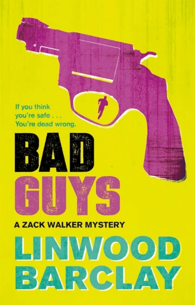 Bad Guys av Linwood Barclay