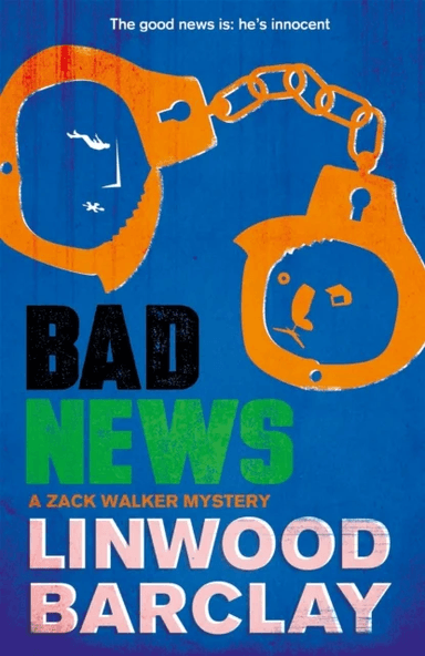 Bad News av Linwood Barclay