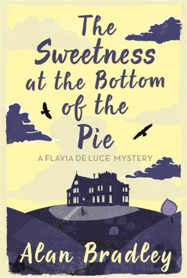 The Sweetness at the Bottom of the Pie av Alan Bradley