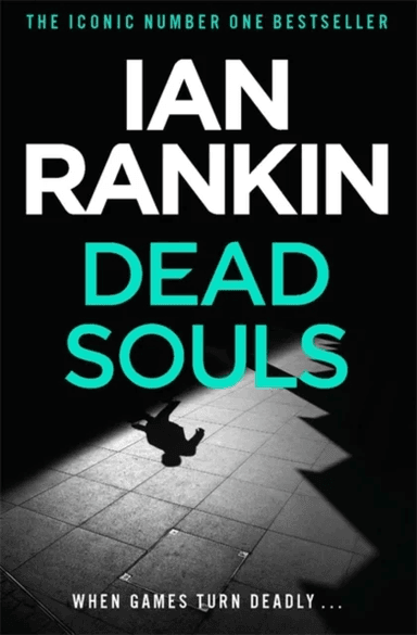 Dead Souls av Ian Rankin