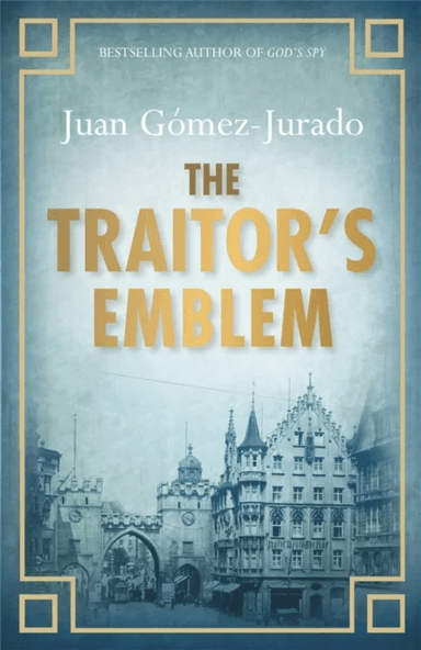 The Traitor's Emblem av J. G. Jurado