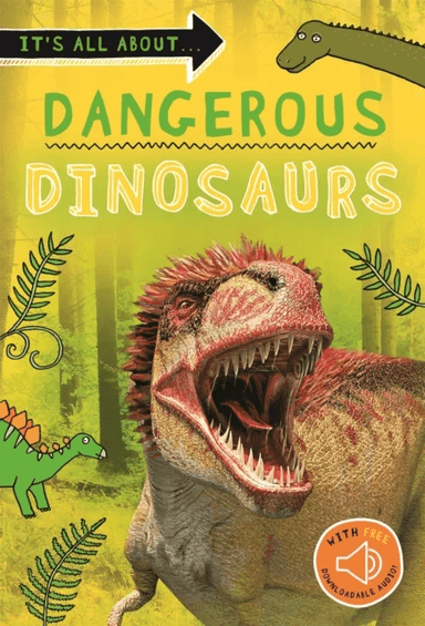 It's all about... Dangerous Dinosaurs av Kingfisher