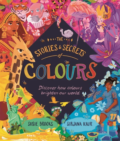 The Stories and Secrets of Colours av Susie Brooks