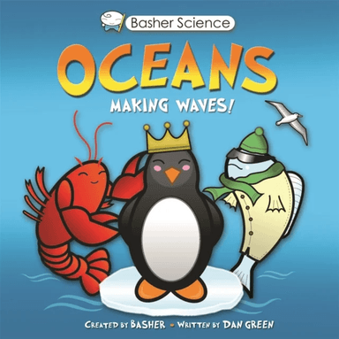Basher Science: Oceans av Dan Green, Kingfisher Books