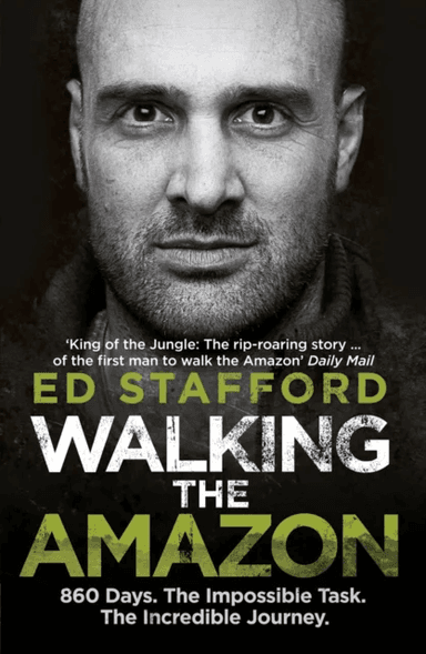 Walking the Amazon av Ed Stafford
