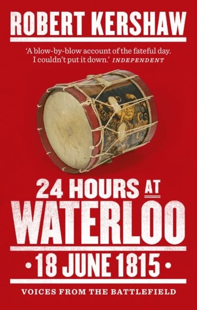 24 Hours at Waterloo av Robert Kershaw