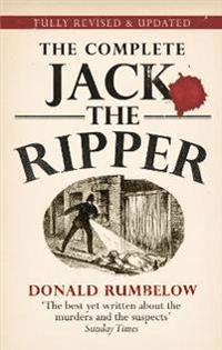 Complete Jack The Ripper av Donald Rumbelow