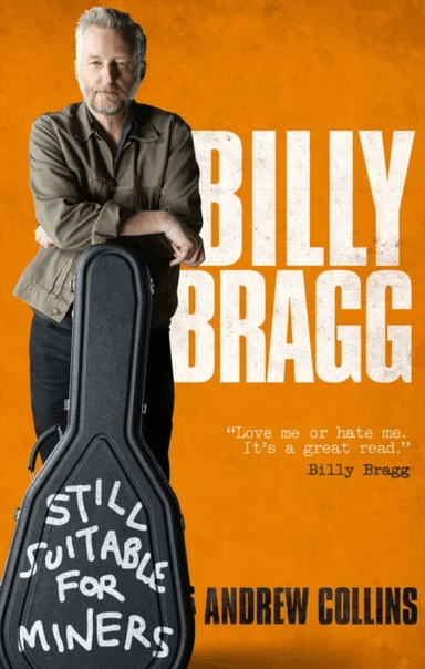 Billy Bragg av Andrew Collins