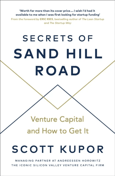 Secrets of Sand Hill Road av Scott Kupor