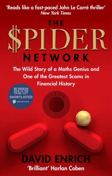 The Spider Network av David Enrich