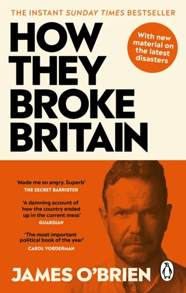 How They Broke Britain av James O'Brien
