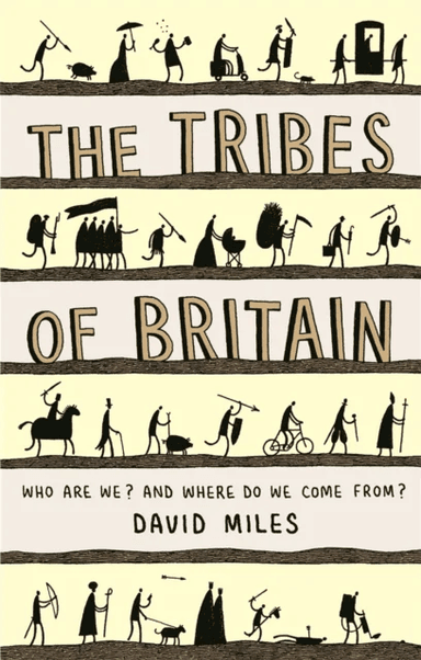 The Tribes of Britain av David Miles