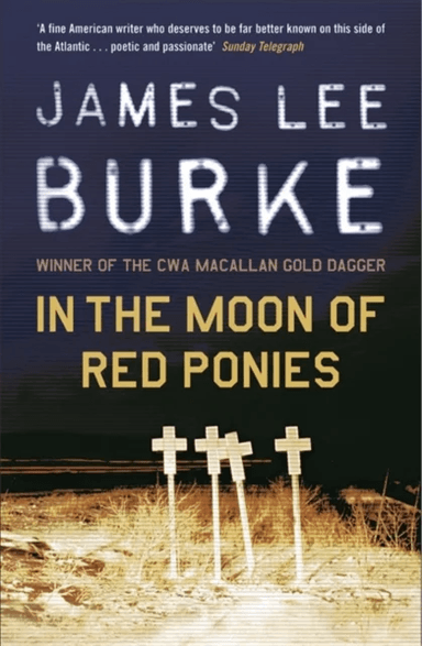 In The Moon of Red Ponies av James Lee (Author) Burke
