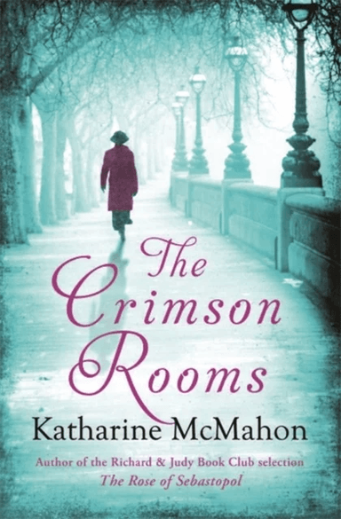The Crimson Rooms av Katharine McMahon
