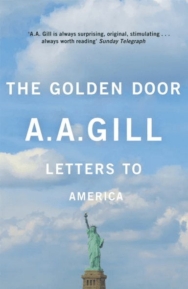 The Golden Door av Adrian Gill