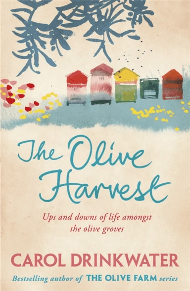 The Olive Harvest av Carol Drinkwater