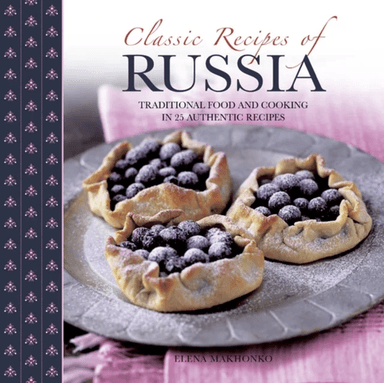 Classic Recipes of Russia av Makhonko Elena