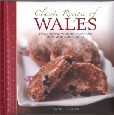 Classic Recipes of Wales av Yates Annette