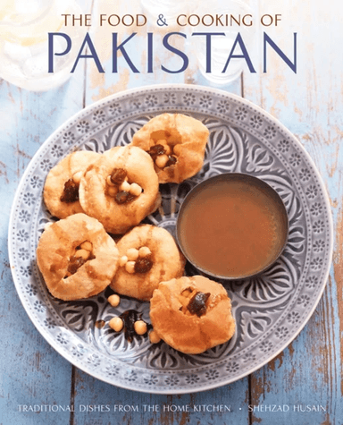 Food and Cooking of Pakistan av Husain Shehzad