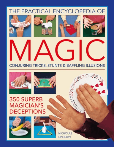 Magic, Practical Encyclopedia of av Nick Einhorn