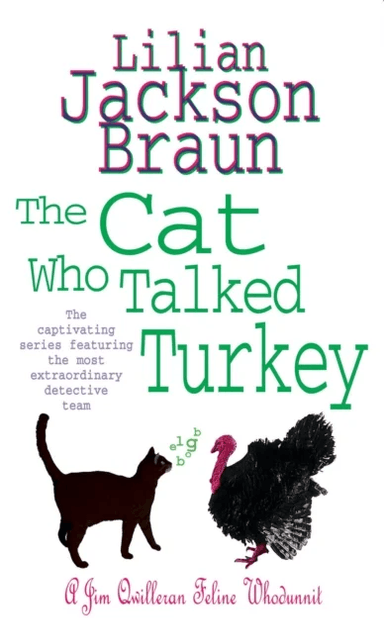The Cat Who Talked Turkey (The Cat Who¿ Mysteries, Book 26) av Lilian Jackson Braun
