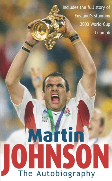 Martin Johnson Autobiography av Martin Johnson