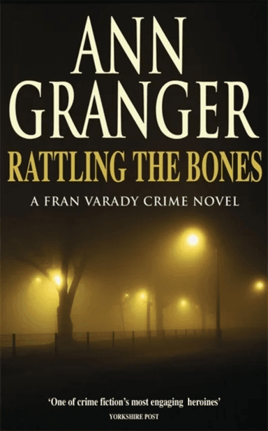 Rattling the Bones (Fran Varady 7) av Ann Granger