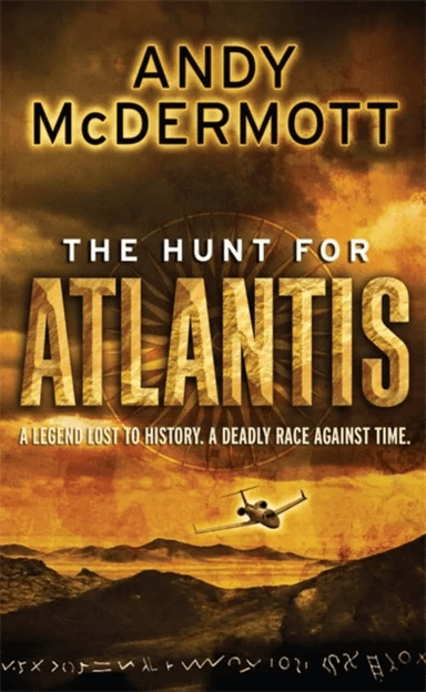 The Hunt For Atlantis (Wilde/Chase 1) av Andy McDermott