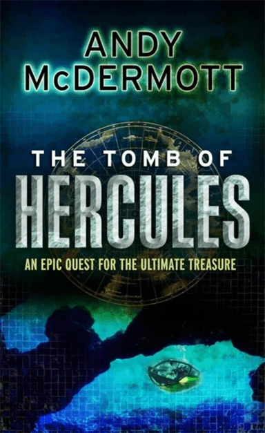 The Tomb of Hercules (Wilde/Chase 2) av Andy McDermott