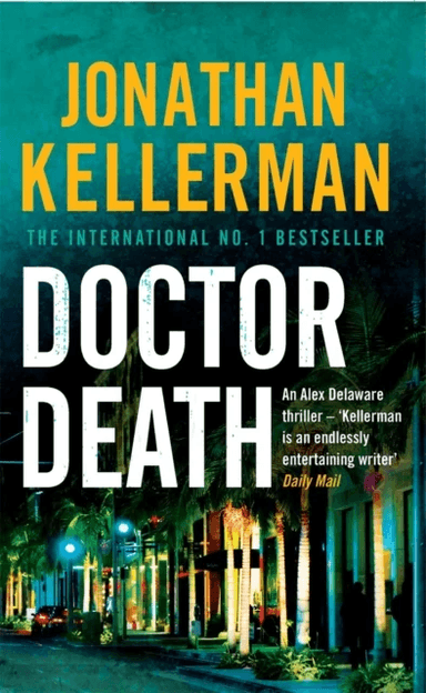 Doctor Death (Alex Delaware series, Book 14) av Jonathan Kellerman
