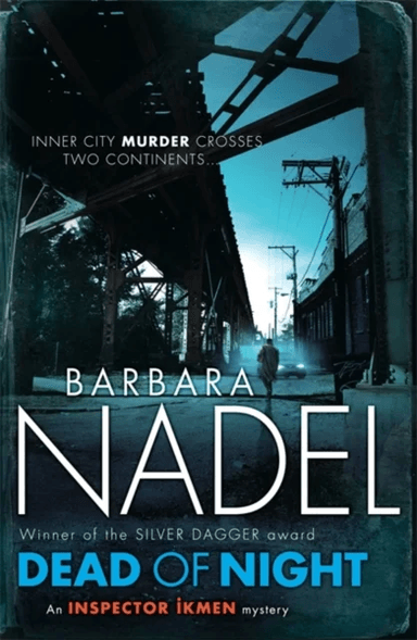 Dead of Night (Inspector Ikmen Mystery 14) av Barbara Nadel