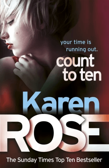 Count to Ten (The Chicago Series Book 5) av Karen Rose