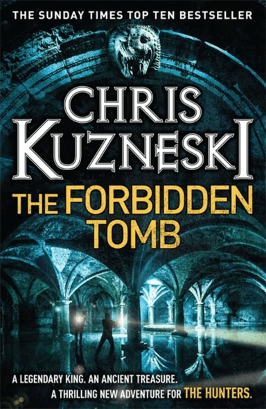 The Forbidden Tomb (The Hunters 2) av Chris Kuzneski