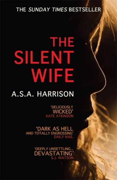 The Silent Wife: The gripping bestselling novel of betrayal, revenge and murder¿ av A.S.A. Harrison