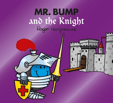 Mr. Bump and the Knight av Adam Hargreaves