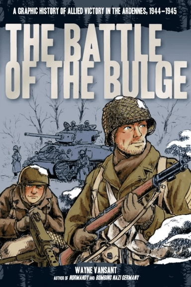 The Battle of the Bulge av Wayne Vansant
