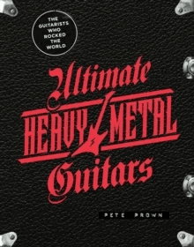 Ultimate Heavy Metal Guitars av Pete Prown