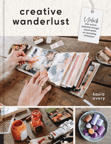 Creative Wanderlust av Kasia Avery
