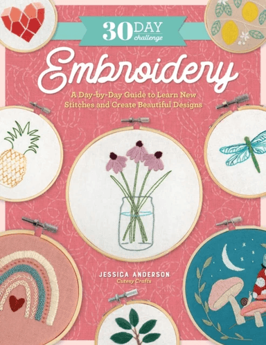 30 Day Challenge: Embroidery av Jessica Anderson