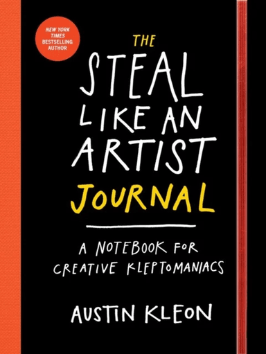 The Steal Like an Artist Journal av Austin Kleon