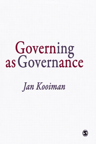 Governing as Governance av Jan Kooiman