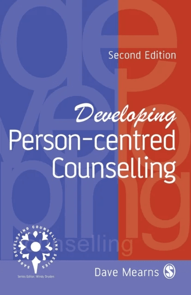 Developing Person-Centred Counselling av Dave Mearns
