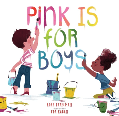 Pink Is for Boys av Robb Pearlman
