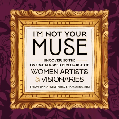 I'm Not Your Muse av Lori Zimmer
