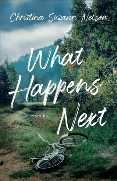 What Happens Next av Christina Suzan Nelson