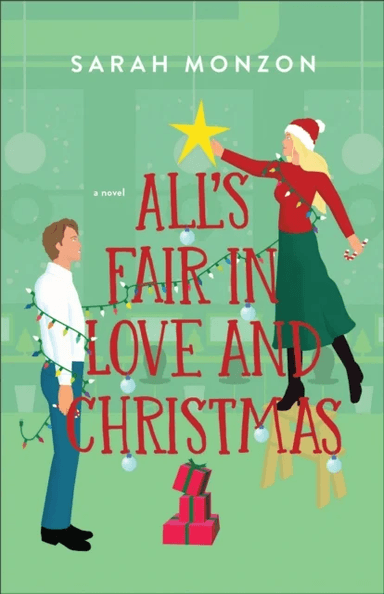 All`s Fair in Love and Christmas av Sarah Monzon
