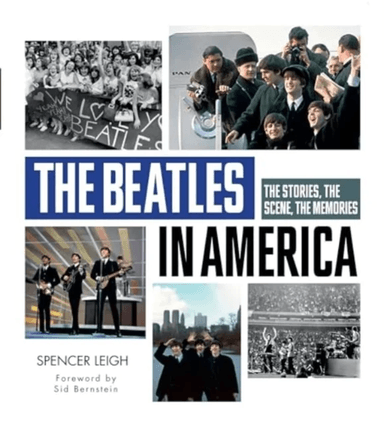 The Beatles in America av Spencer Leigh