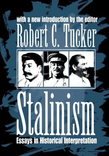 Stalinism av Robert C. Tucker