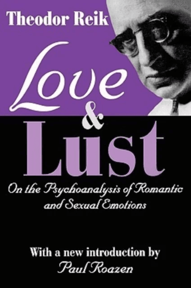 Love and Lust av Theodor Reik