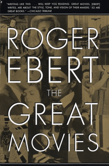 The Great Movies av Roger Ebert